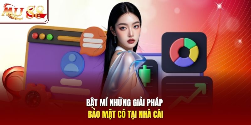 bat-mi-nhung-giai-phap-bao-mat-co-tai-nha-cai Bật mí những giải pháp bảo mật có tại nhà cái