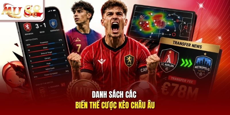 danh-sach-cac-bien-the-cuoc-keo-chau-au Danh sách các biến thể cược kèo châu Âu